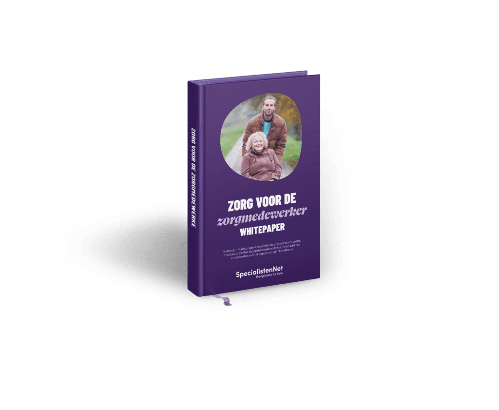 Whitepaper - Zorg voor de zorgmedewerker